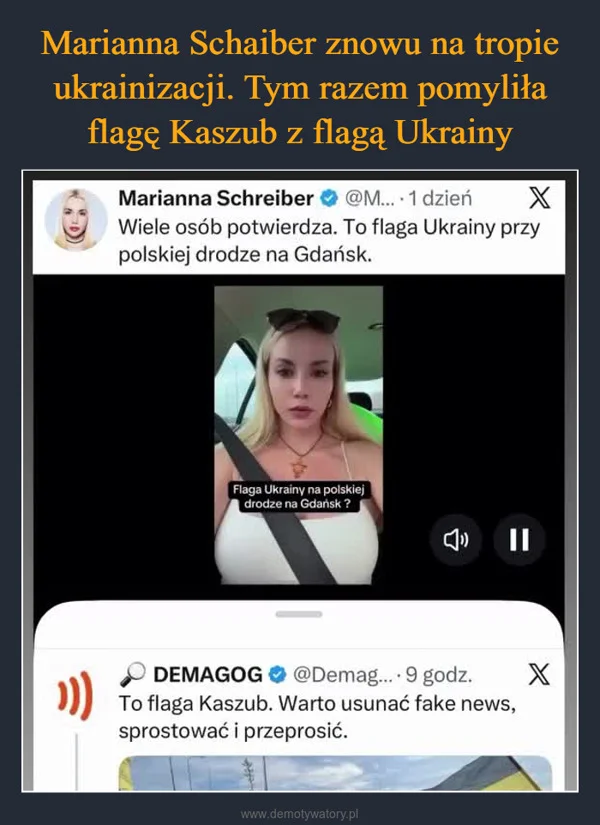 
    Marianna Schaiber znowu na tropie ukrainizacji. Tym razem pomyliła flagę Kaszub z flagą Ukrainy