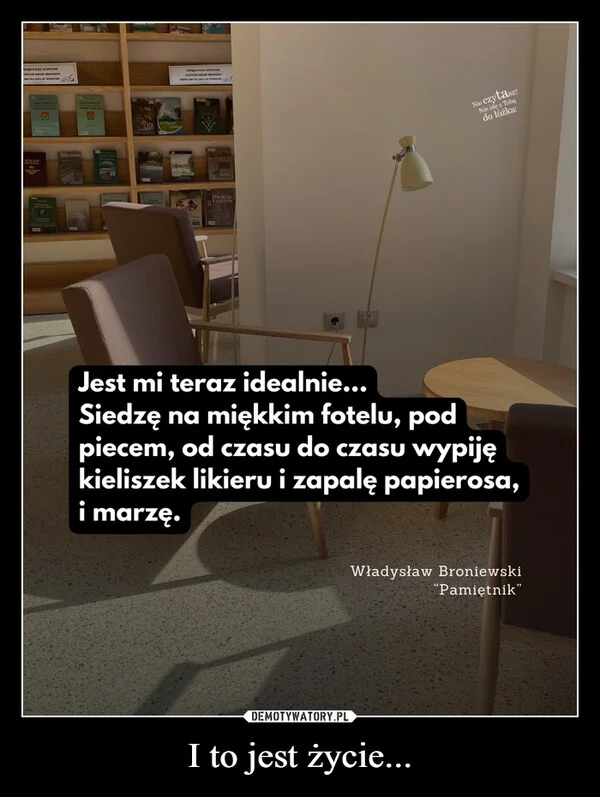 
    I to jest życie...