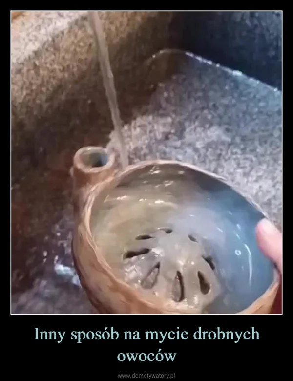 
    Inny sposób na mycie drobnych owoców