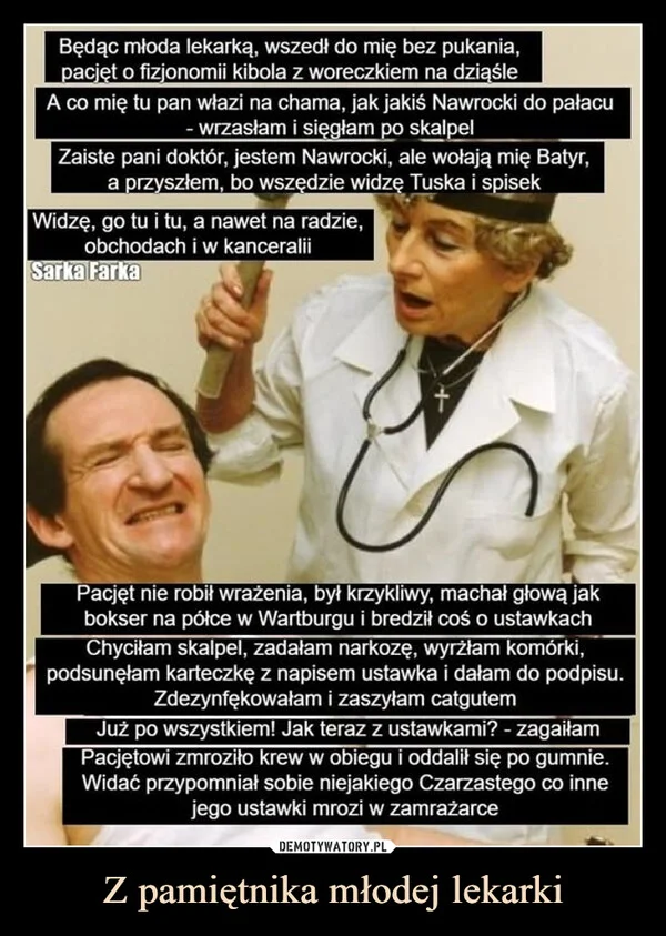 
    Z pamiętnika młodej lekarki