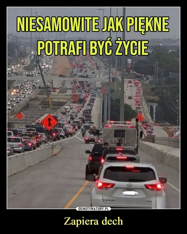 Zapiera dech