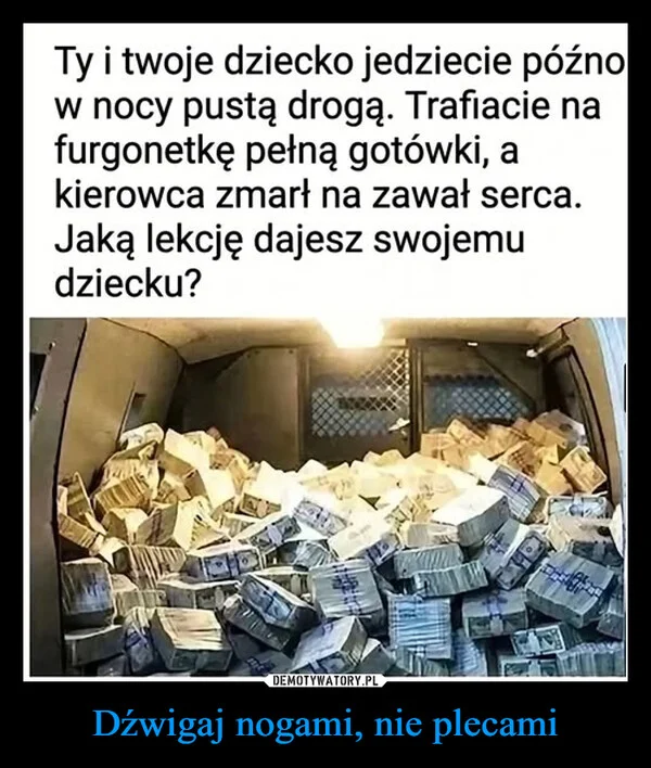 Dźwigaj nogami, nie plecami