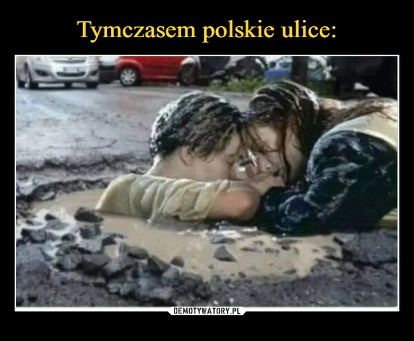 
    Tymczasem polskie ulice: 