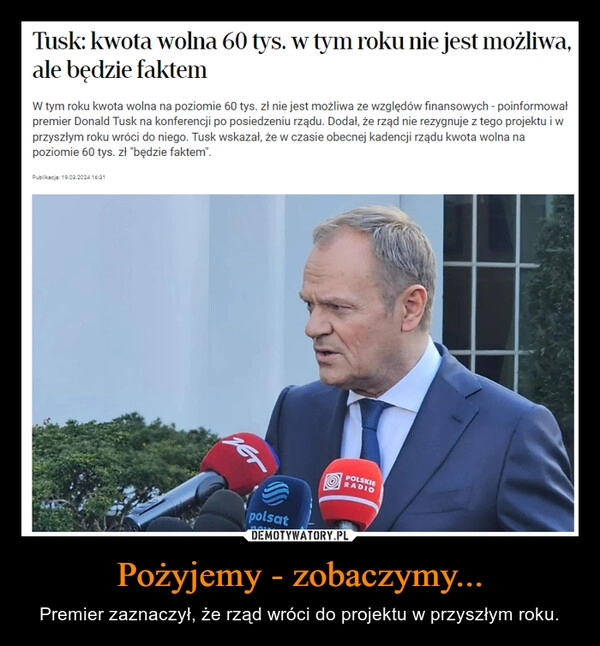 
    Pożyjemy - zobaczymy...