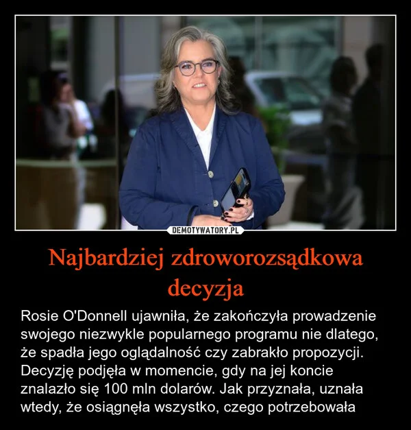 
    Najbardziej zdroworozsądkowa decyzja