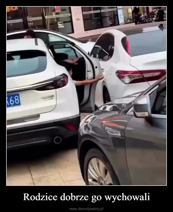 
    Rodzice dobrze go wychowali