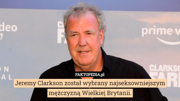 
    Jeremy Clarkson został wybrany najseksowniejszym mężczyzną Wielkiej Brytanii.