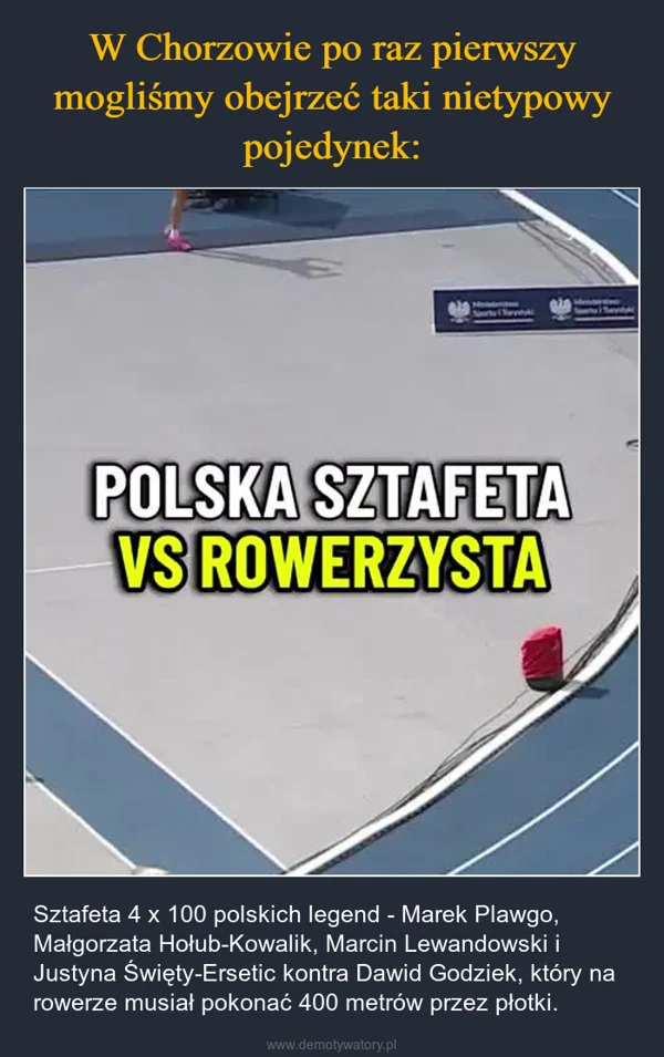 
    W Chorzowie po raz pierwszy mogliśmy obejrzeć taki nietypowy pojedynek: