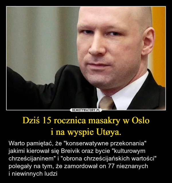 Dziś 15 rocznica masakry w Oslo i na wyspie Utøya.