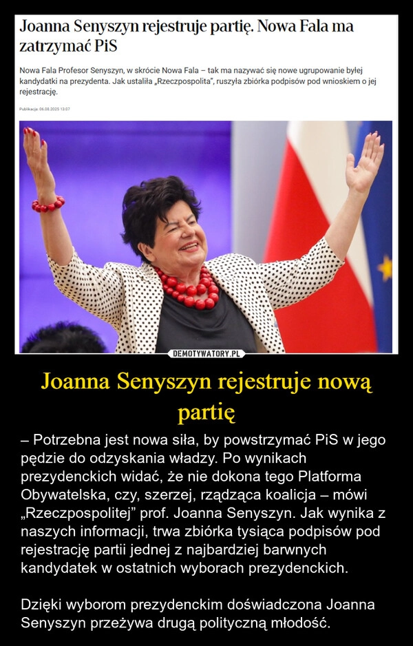 
    Joanna Senyszyn rejestruje nową partię