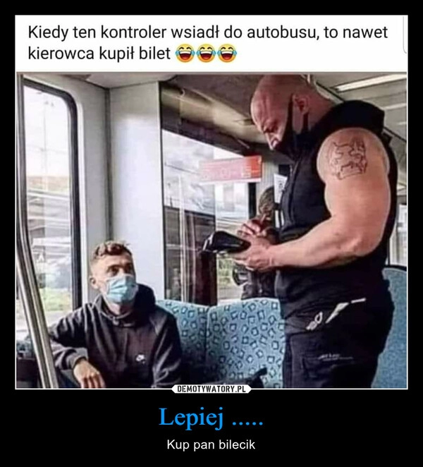 
    Lepiej ..... 