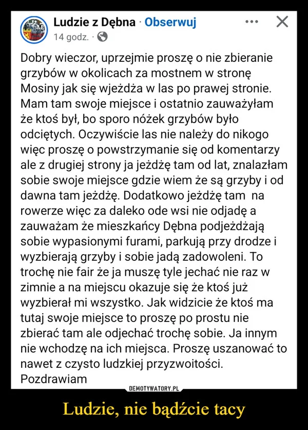 
    Ludzie, nie bądźcie tacy
