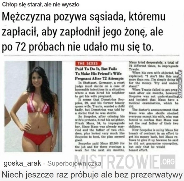 
    Chłop się starał, ale nie wyszło