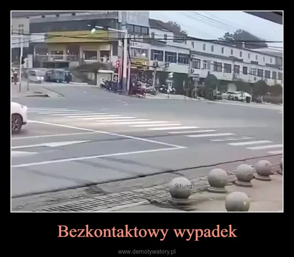
    Bezkontaktowy wypadek