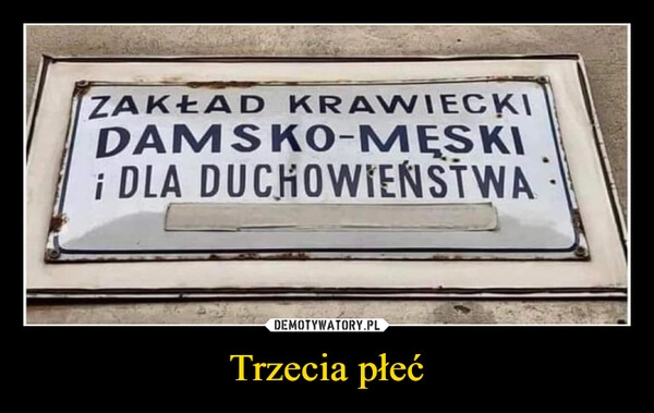 
    Trzecia płeć