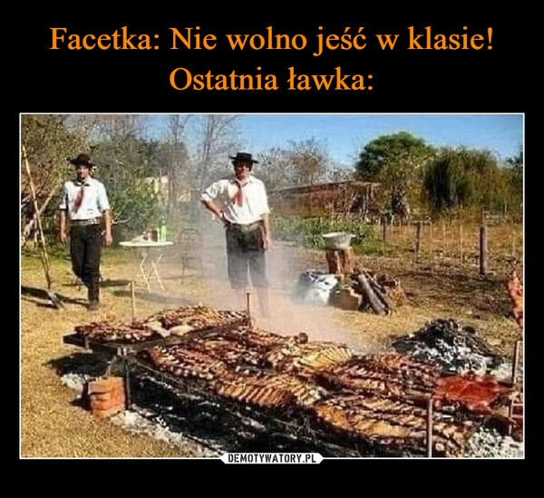 
    Facetka: Nie wolno jeść w klasie!
Ostatnia ławka: