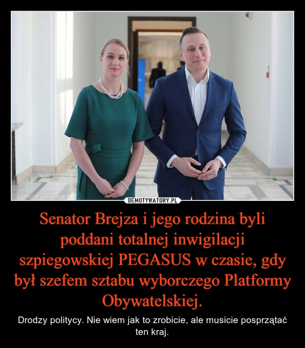 
    Senator Brejza i jego rodzina byli poddani totalnej inwigilacji szpiegowskiej PEGASUS w czasie, gdy był szefem sztabu wyborczego Platformy Obywatelskiej.