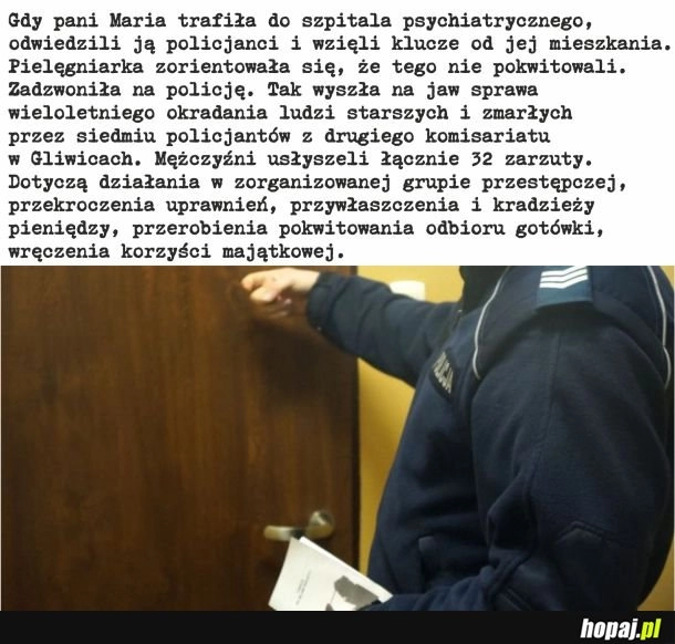 
    Policjanci z Gliwic okradali ludzi starszych i zmarłych? Niemożliwe!