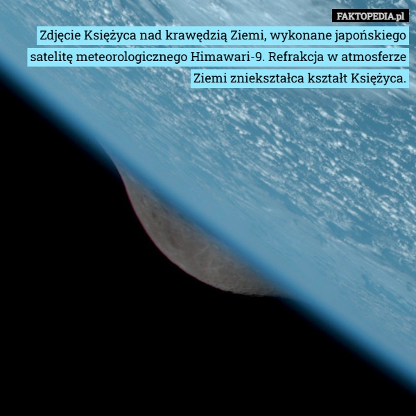 
    Zdjęcie Księżyca nad krawędzią Ziemi, wykonane japońskiego satelitę meteorologicznego