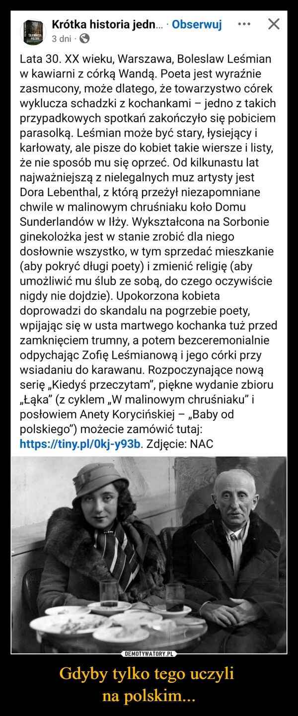 
    Gdyby tylko tego uczyli 
na polskim...