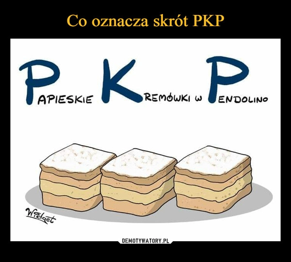 
    Co oznacza skrót PKP