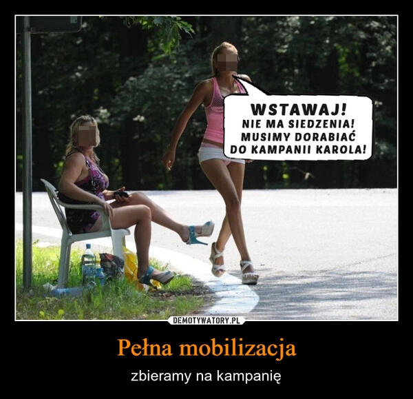 
    Pełna mobilizacja