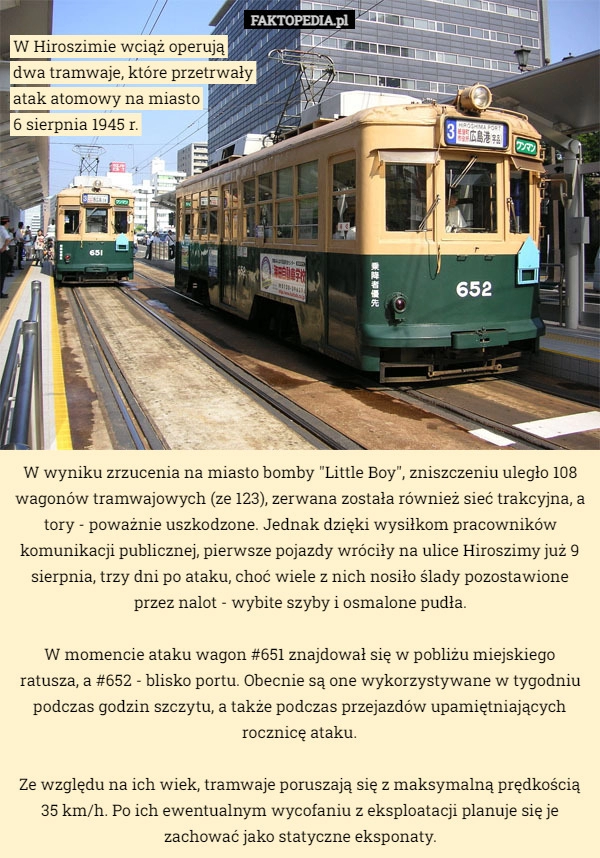 
    W Hiroszimie wciąż operujądwa tramwaje, które przetrwałyatak atomowy na