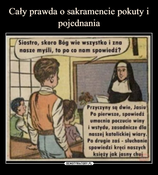 
    Cały prawda o sakramencie pokuty i pojednania