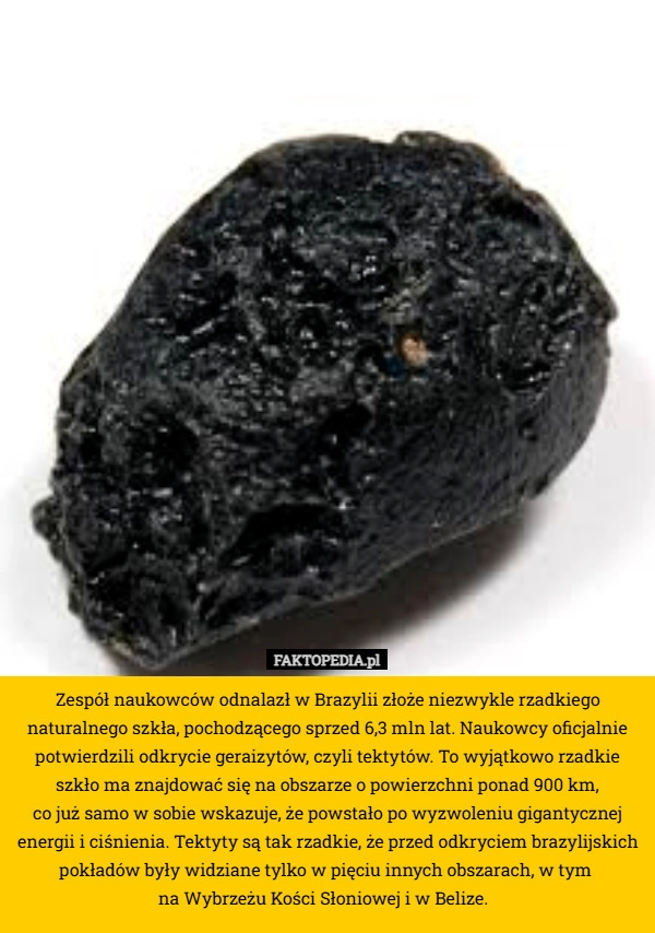 
    Zespół naukowców odnalazł w Brazylii złoże niezwykle rzadkiego naturalnego