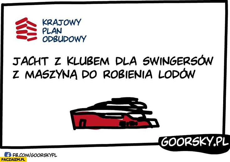 
    Jacht z klubem dla swingersów z maszyną do robienia lodów Afera KPO