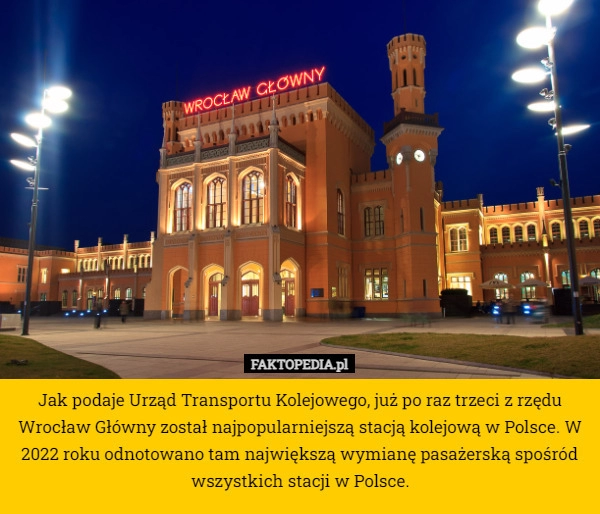 
    Jak podaje Urząd Transportu Kolejowego, już po raz trzeci z rzędu Wrocław