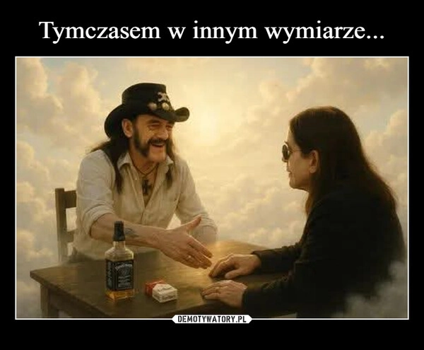
    Tymczasem w innym wymiarze...