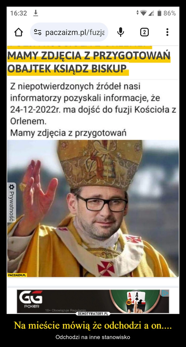 
    Na mieście mówią że odchodzi a on....