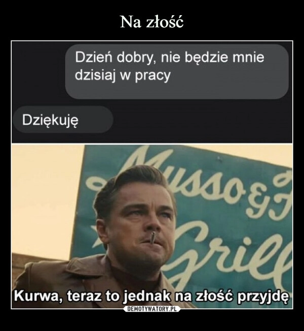 
    Na złość