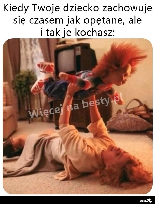 
    Tak to jest z dziećmi 