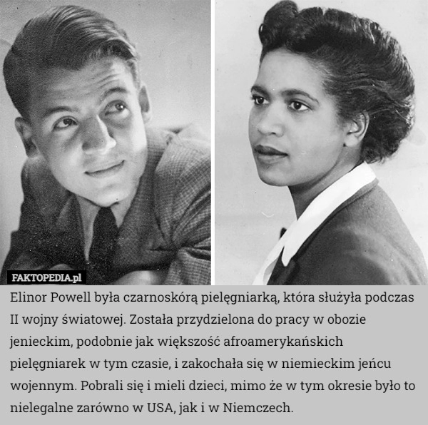 
    Elinor Powell była czarnoskórą pielęgniarką, która służyła podczas II wojny