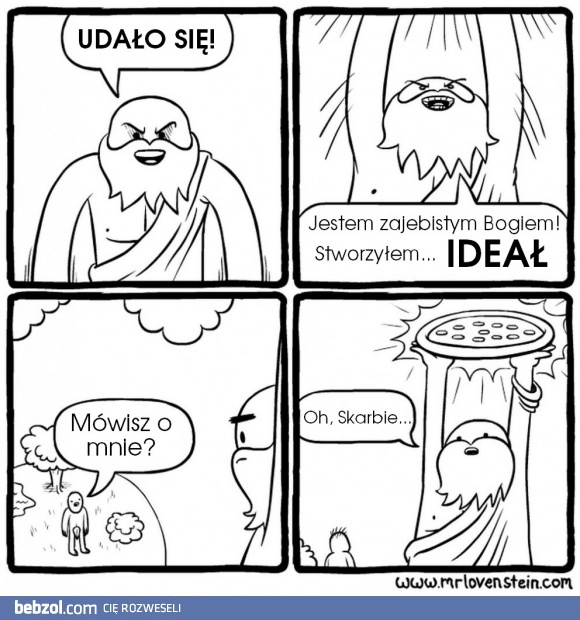 
    Stworzenie ideału