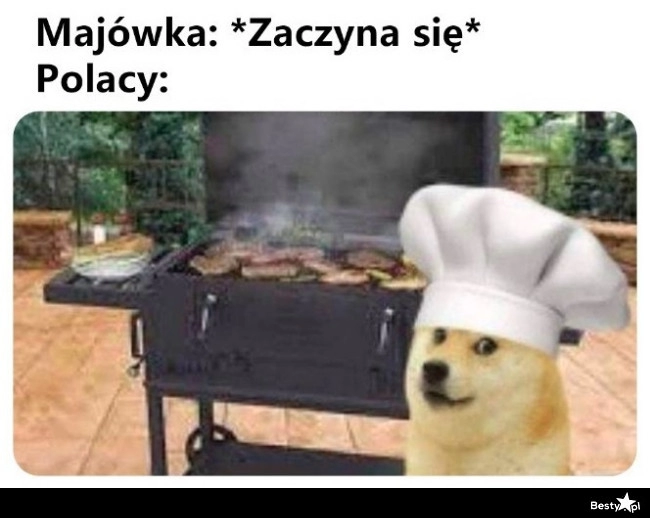 
    Grill musi być 