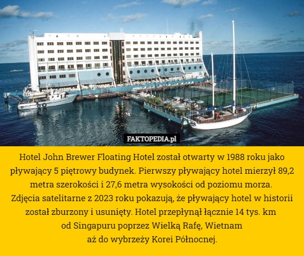 
    Hotel John Brewer Floating Hotel został otwarty w 1988 roku jako pływający