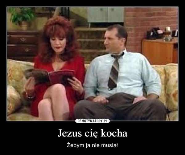 
    Jezus cię kocha