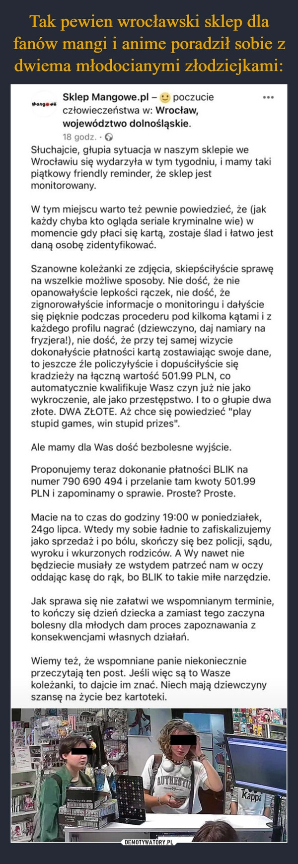 
    Tak pewien wrocławski sklep dla fanów mangi i anime poradził sobie z dwiema młodocianymi złodziejkami: