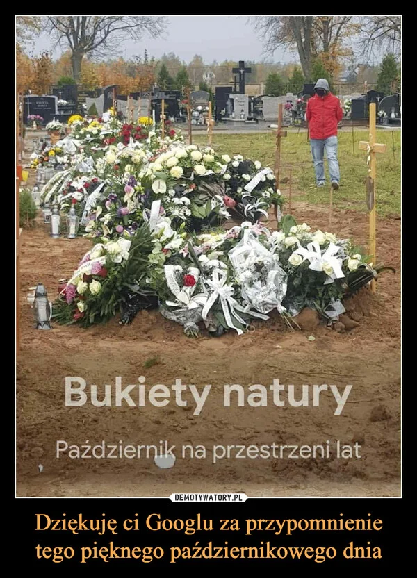 
    Dziękuję ci Googlu za przypomnienie tego pięknego październikowego dnia