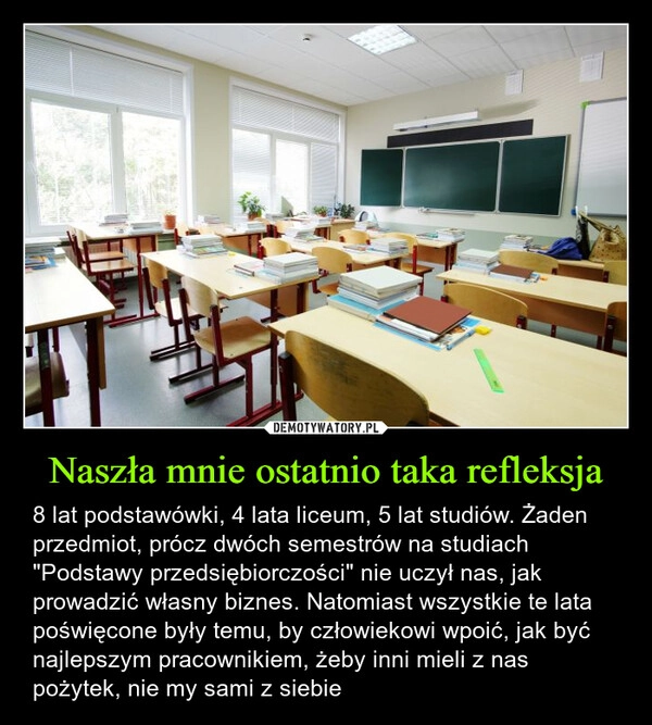 
    Naszła mnie ostatnio taka refleksja