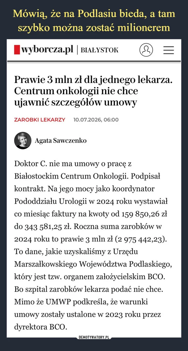 
    Mówią, że na Podlasiu bieda, a tam szybko można zostać milionerem