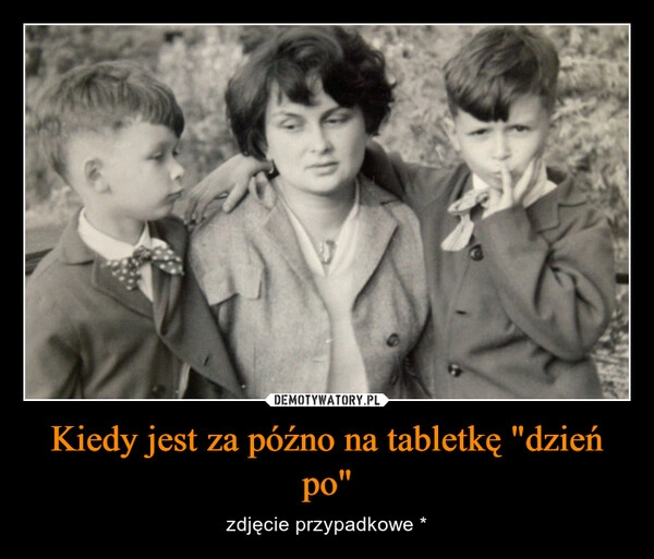 
    Kiedy jest za późno na tabletkę "dzień po"