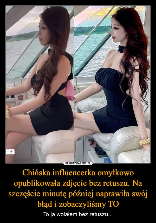 
    Chińska influencerka omyłkowo opublikowała zdjęcie bez retuszu. Na szczęście minutę później naprawiła swój błąd i zobaczyliśmy TO