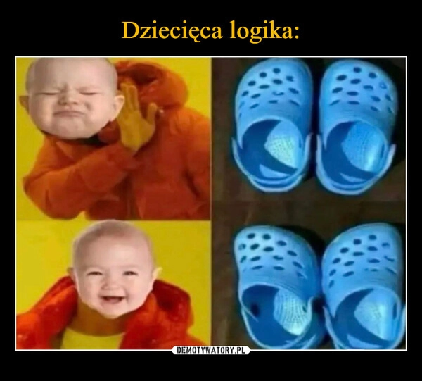 
    Dziecięca logika: