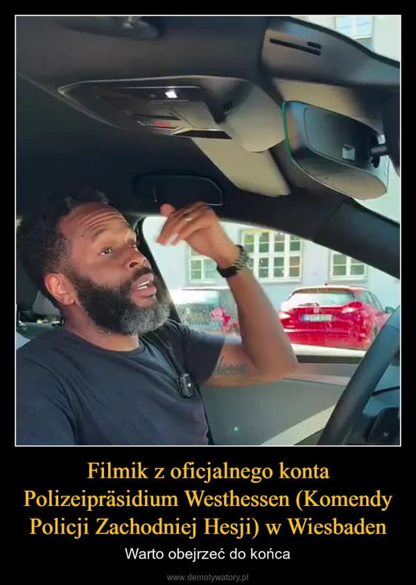 
    Filmik z oficjalnego konta Polizeipräsidium Westhessen (Komendy Policji Zachodniej Hesji) w Wiesbaden
