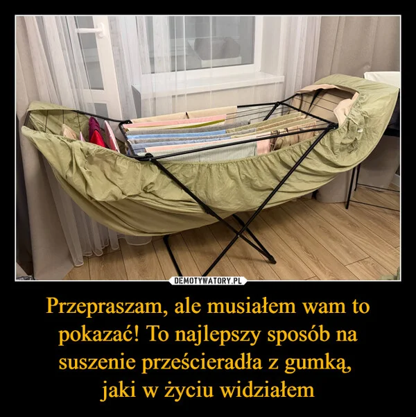 Przepraszam, ale musiałem wam to pokazać! To najlepszy sposób na suszenie prześcieradła z gumką, jaki w życiu widziałem