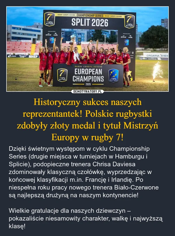 
    Historyczny sukces naszych reprezentantek! Polskie rugbystki zdobyły złoty medal i tytuł Mistrzyń Europy w rugby 7!